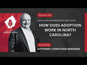 How Does Adoption Work In North Carolina? | Adoption Legal Process