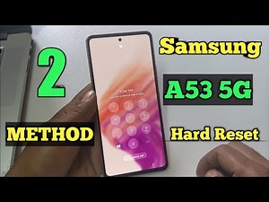 Samsung Galaxy A53 hard Reset