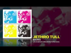 Jethro Tull - Bourrée (Official Audio)