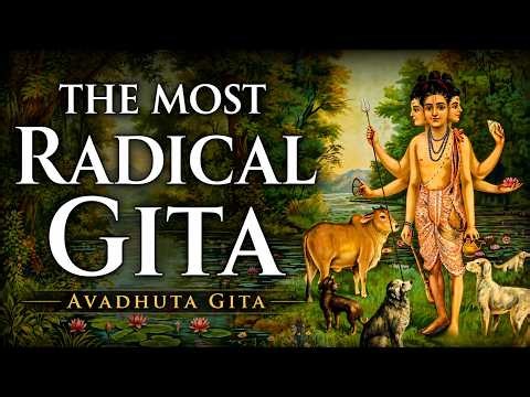 Avadhuta Gita | The Purest Teaching of Non-Duality (Complete Audiobook)