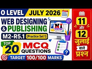 O Level July 2026: Web Designing Top 20 MCQS | M2-R5.1