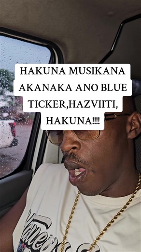 HAKUNA MUSIKANA AKANAKA ANO BLUE TICKER,HAZVIITI, HAKUNA!!!! #nashtvzimbabwe #nashtv #nash #zimcelebrities #zimcelebsofficial #uzcelebs #zimtiktok #zimviral #zimgrounds #newwave #zimjokes😂😂 #zimstories🇿🇼 #zvirimumastreets #zimlaughter #fun #funnyvideos #zimhumor #comedyvideo #zimcomedy #zimcomedy🇿🇼🇿🇼zimtiktok🇿🇼🇿🇼 #zimcomedy🇿🇼🇿🇼zim #smtv #ztn ##ztnprime #ingodatv #SAMA28 #uzcelebs #msucelebs #zimbabwe #zimbabweantiktok #zimbabwetiktok🇿🇼🇿🇼🇿🇼🇿🇼 #kenya #kenyantiktok #kenyanti