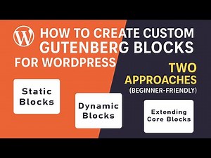 How to Create Custom Gutenberg Blocks for WordPress – Two Approaches (Beginner-Friendly)