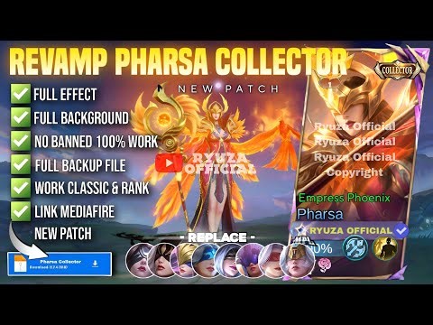 REVAMP Script Skin Pharsa Collector - Empres Phoenix No Password | Full Effect Voice Patch Terbaru