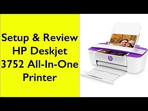 Setup of HP DeskJet 3752 Wireless All-in-One Compact Printer with Mobile Printing