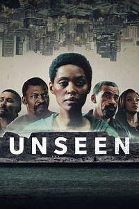 Unseen (2023-2025) - TV Show