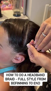76K views · 733 reactions | How to do a Headband Braid filmed at...