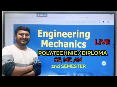 LECTURE NO6 ||ENGINEERING MECHANICS || MSBTE || POLYTECHNIC || DIPLOMA|| LIVE || CIVIL & MECHANICAL