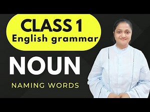 Class 1 Nouns/Naming words/English grammar #levelupphonics