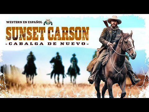 Sunset Carson | Película del OESTE Completa | ESPAÑOL | 1948