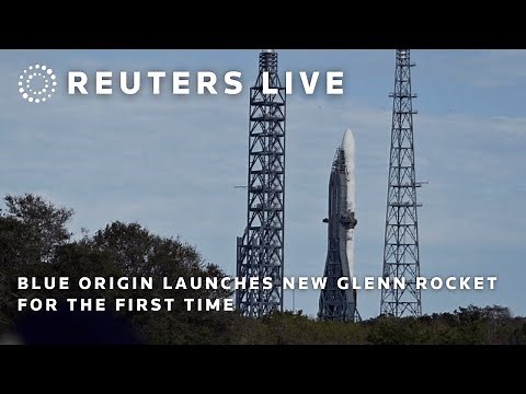LIVE: Blue Origin launches New Glenn rocket for the first time | REUTERS