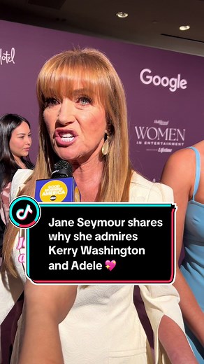 Actress Jane Seymour shares what she admires most about Adele and Kerry Washington ✨
