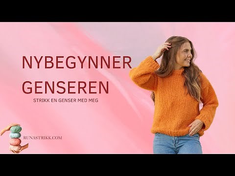 Strikkeoppskrift genser - Nybegynnergenseren