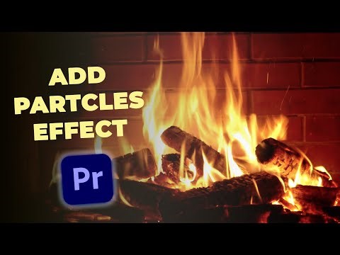 How to Add Particle Effect to Video in Premiere Pro 2023