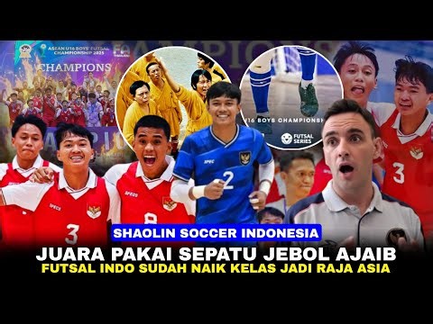 Shaolin Soccer: Indonesia's Version: Wearing Torn Shoes Brings Luck, Indonesian Futsal Becomes th...