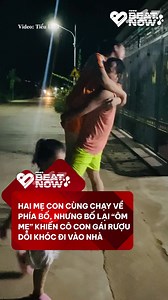 Vk ai người đó ôm thôi... khóc cái gì 😂 | BEAT NOW