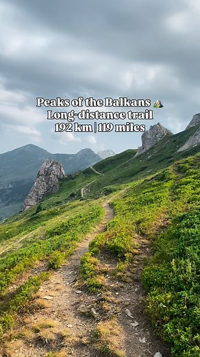 Thru-Hiking Community | Peaks of the Balkans 🇦🇱 🇲🇪 🇽🇰 Long-distance trail | 192 km / 119 miles | 10 days | All info 👇 Meet one of the trails that’s taking the... | Instagram