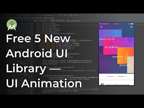 Free 5 New Android Library UI Animation Android Development Tutorial