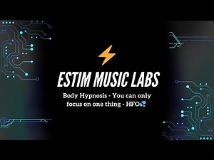 Body Hypnosis You can only focus on one thing - HFO