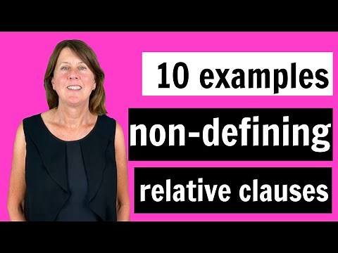 NON-DEFINING RELATIVE CLAUSES in English - with 10 example sentences