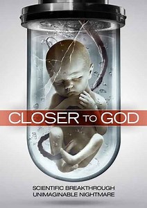 Closer to God (2014) - Where to Watch