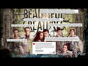BEAUTIFUL CREATURES - Practical 'Flix!