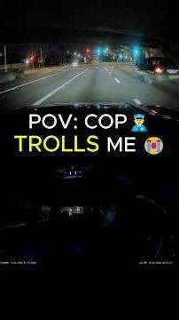 POV: COP TROLLS YOU 🚓😂 #dashcamvideos #funny #cops
