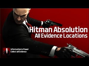 Hitman: Absolution - All Evidence Locations (Information is Power Trophy / Achievement)