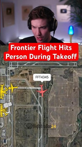 Frontier Flight Hits Person on Runway