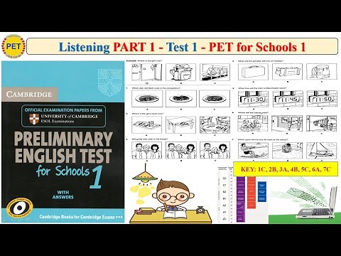 PET 1 Listening Part 1 Test 1 (Transcript + Key )
