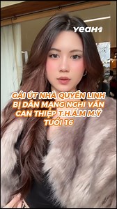 15K reactions · 78 shares | Gái út nhà Quyền Linh bị dân tình nghi tân trang ở tuổi 16. Nhan sắc hiện tại đến Lọ Lem cũng phải “tắt điện”殺 #Y1M #YeaH1 #lolem #hatde #viral | Yeah1 Music | Facebook