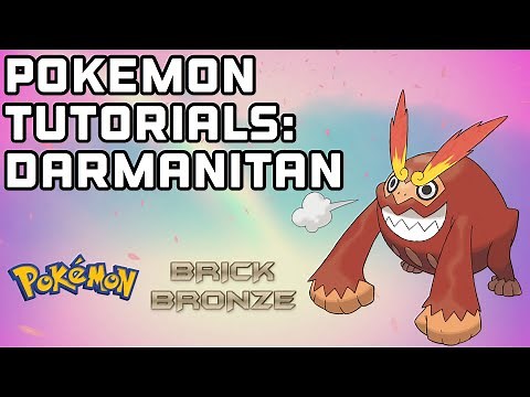 Pokemon Tutorials #13: Darmanitan - Pokemon Brick Bronze