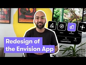 The new redesigned Envision App! 3.2.0
