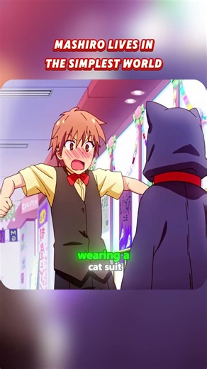 Mashiro lives in the simplest world#anime #animeedit #shorts