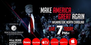 TONIGHT: PRESIDENT TRUMP'S MAGA RALLY IN WILMINGTON, NC