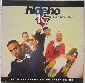 K7 And The Swing Kids - Hi De Ho