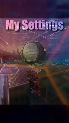 My updated Settings! #rl #rocketleague #gaming #rocketleagueclips #rlfx #viral