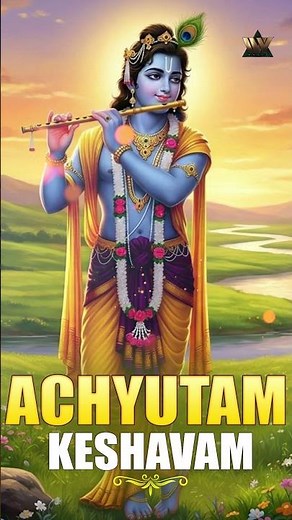 Achyutam Keshavam | Krishna Bhajan | Peaceful Krishna Devotional Song | कृष्ण भजन | Bhakti Songs