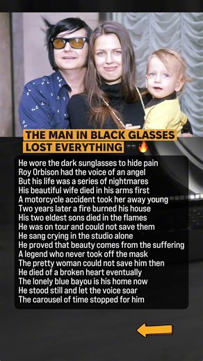 Roy Orbison Lost His Wife And Two Sons