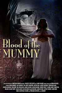 Blood Of The Mummy (2019) - Movie