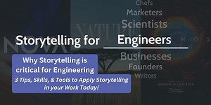Why Storytelling is critical for Engineering