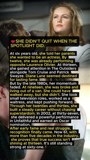 Why Diane Lane’s Real Success Came Later