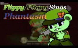 FNF:Phantasm 但是Flippy和Fliqpy唱 Flippy Flipped Out