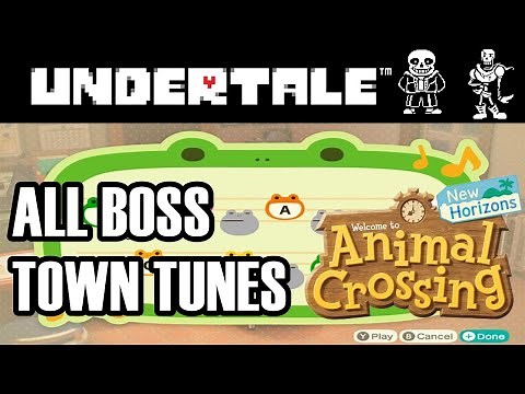 Undertale-All Boss Theme Town Tunes for Animal Crossing New Horizons | ACNH&ACNL