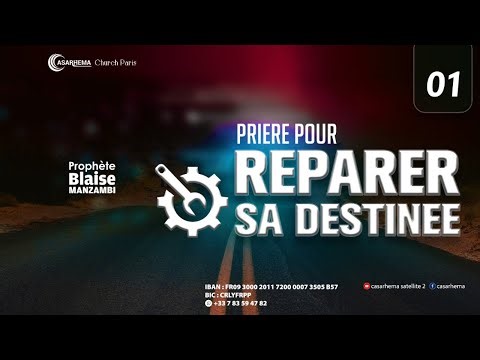 Prière pour réparer sa destinée |Prophète Blaise Manzambi