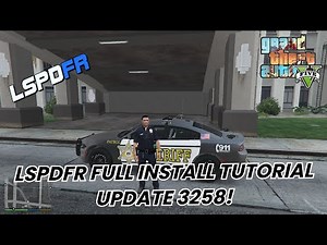 LSPDFR New Update FULL Tutorial ! - For GTA V Version 3528 - 2024