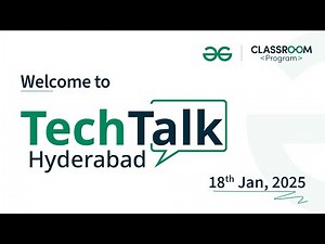Hyderabad Tech Talk: GeeksforGeeks Classroom Program inauguration