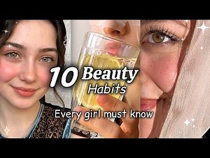 10 Daily Beauty Habits That Make You Naturally Beautiful Without Makeup