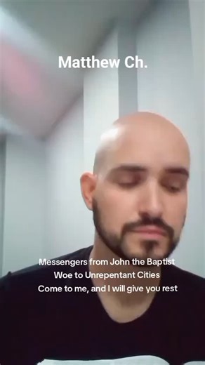 Matthew Ch. 11: Messengers from John the Baptist; Woe to Unrepentant Cities; Come to Me and I Will Give You Rest. | Raciel Castillo