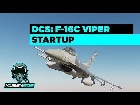 DCS World: F-16 Viper - Startup- DCS Tutorials in Deutsch